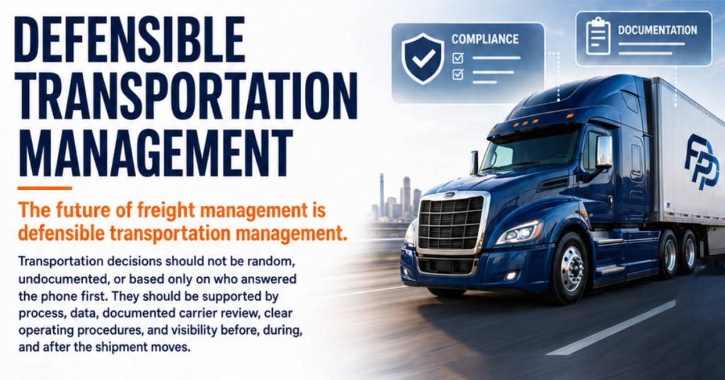 Defensible Transportation Management